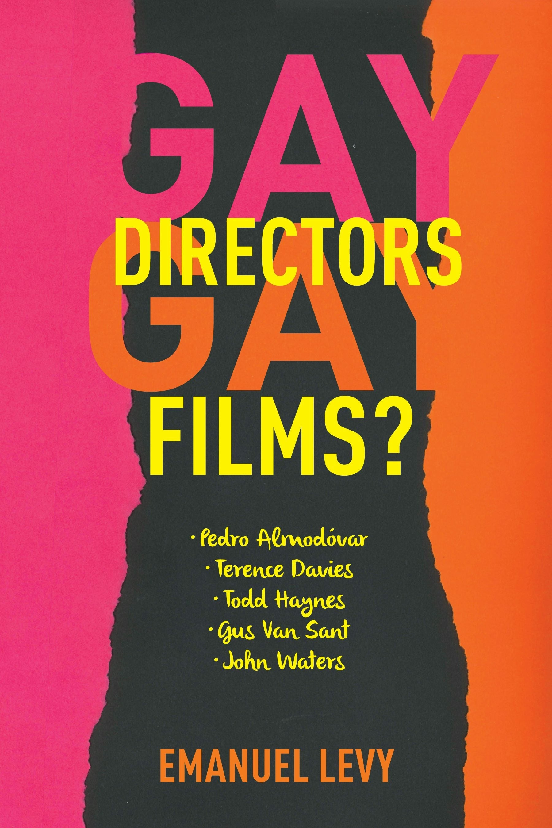Book cover image for Gay Directors, Gay Films? ISBN: 9780231152778